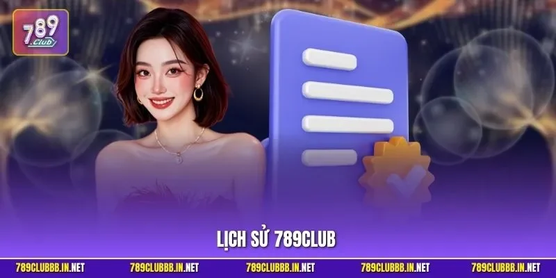 Lịch sử 789CLUB